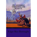 El Ajedrez viviente de Marte