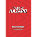 Tales of Hazard