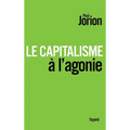 Le Capitalisme à l'agonie