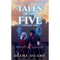Tales of the Five Volume 1