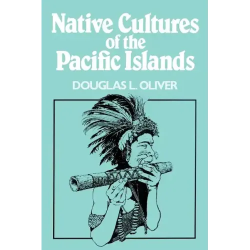 Native Cultures of the Pacific Islands