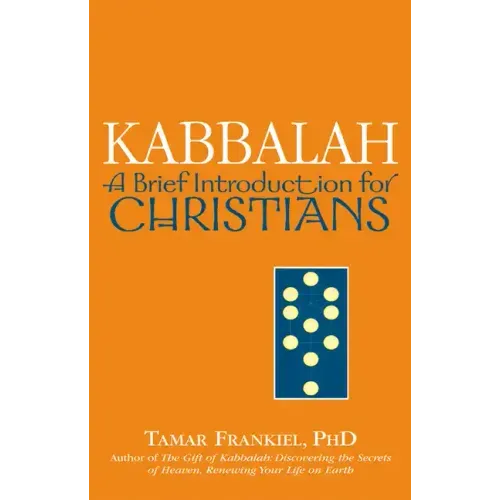 Kabbalah: A Brief Introduction for Christians