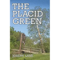 The Placid Green