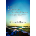The Reperception of Circadian Rhythm: Sleep, Eat, Drink, Love, Reproduce, Travel and Poetry Revisited
