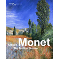 Claude Monet: The Truth of Nature