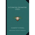 A Concise Geometry (1921)