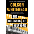 The Colossus of New York