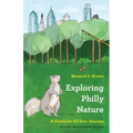 Exploring Philly Nature: A Guide for All Four Seasons