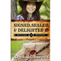 Signed, Sealed, & Delighted: Prequel Novella