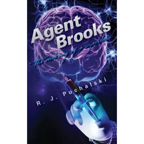Agent Brooks: The Making of a Superhero