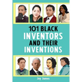 101 Black Inventors and their Inventions