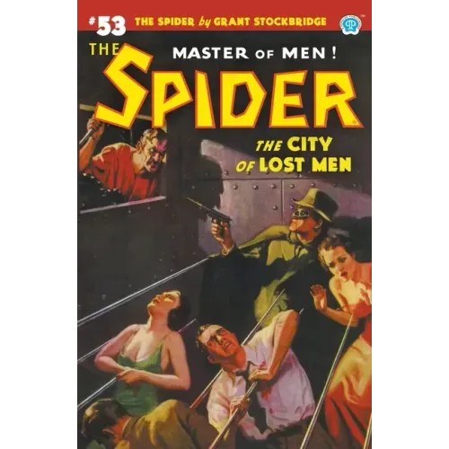 The Spider #53: The City of Lost Men