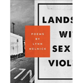 Landscape with Sex and Violence