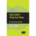ISO14001 Step by Step: A Practical Guide