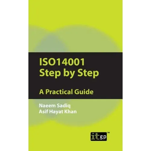 ISO14001 Step by Step: A Practical Guide