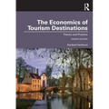 The Economics of Tourism Destinations: Theory and Practice