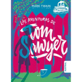 Las Aventuras de Tom Sawyer / The Adventures of Tom Sawyer