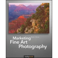 Marketing Fine Art Photography