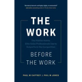 The Work Before the Work: The Hidden Habits Elite Sales Professionals Use to Outperform the Competition