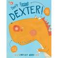 Don't Forget Dexter!