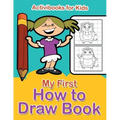 My First How to Draw Book