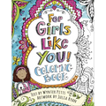 For Girls Like You Coloring Book