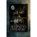 The Essential Guide to Werewolf Literature