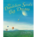 The Dandelion Seed's Big Dream