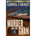 Murder on the Ghan