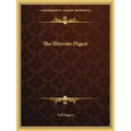 The Illiterate Digest