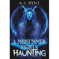A Midsummer Night's Haunting