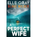 A Perfect Wife
