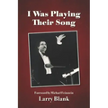 I Was Playing Their Song