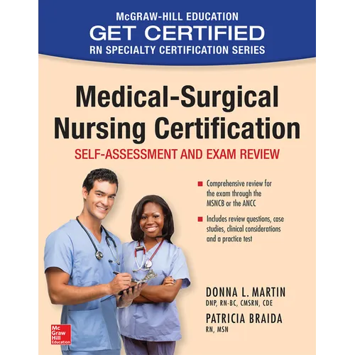 Medical-Surgical Nursing Certification: Self-Assessment and Exam Review