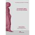 El paciente límite y su locura privada
