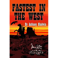 Fastest in the West