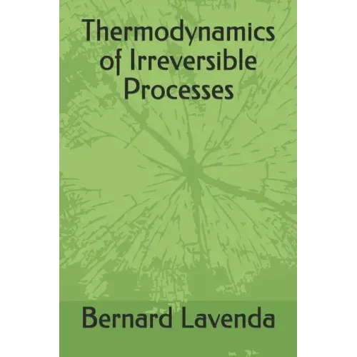 Thermodynamics of Irreversible Processes