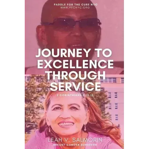 Journey to Excellence Through Service