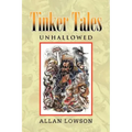 Tinker Tales Unhallowed