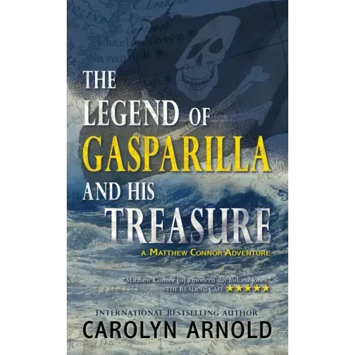The Legend of Gasparilla and His Treasure