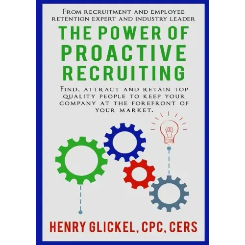 The Power of Proactive Recruiting