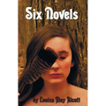 Six Novels by Louisa May Alcott (Complete and Unabridged): An Old-Fashioned Girl, Work: A Story of Experience, Eight Cousins, Rose in Bloom, Under the