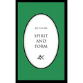 Spirit and Form