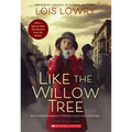 Like the Willow Tree (Dear America)