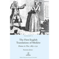 The First English Translations of Molière: Drama in Flux 1663-1732