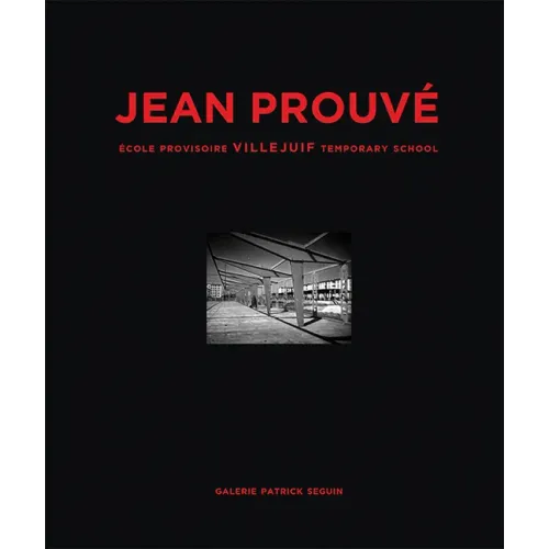 Jean Prouvé École Provisoire Villejuif Temporary School, 1956