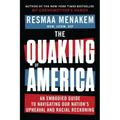 The Quaking of America: An Embodied Guide to Navigating Our Nation's Upheaval and Racial Reckoning