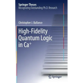 High-Fidelity Quantum Logic in Ca+