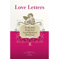 To My Wife, From Your Angel Husband With Love: A Collection Of Inspirational Love Letters