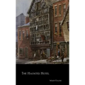 The Haunted Hotel